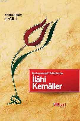 Muhammedi Sıfatlarda İlahi Kemaller