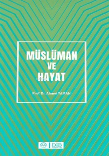 Müslüman ve Hayat