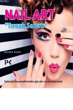 Nail Art Tırnak Sanatı