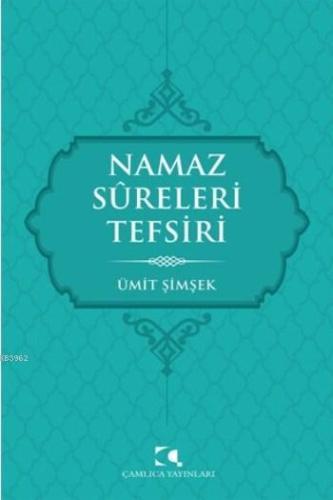 Namaz Sureleri Tefsiri