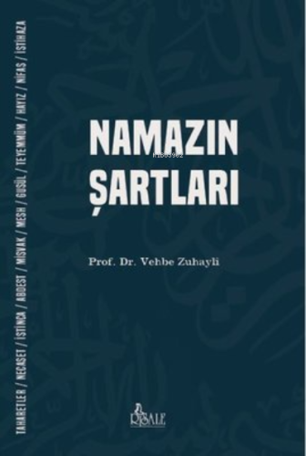 Namazın Şartları