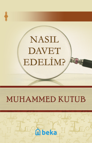 Nasıl Davet Edelim?