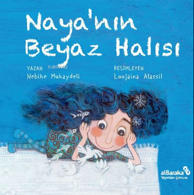 Naya'nın Beyaz Halısı