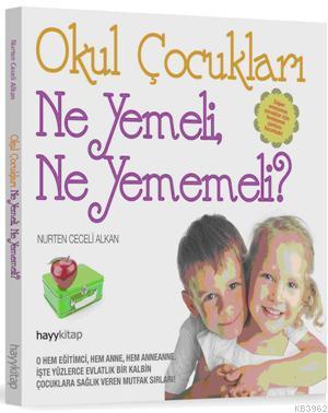 Ne Yemeli, Ne Yememeli