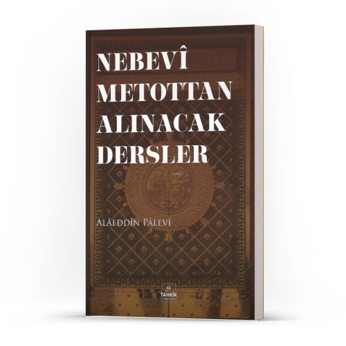 Nebevi Metottan Alınacak Dersler