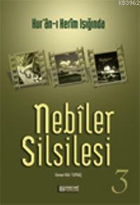 Nebiler Silsilesi 3