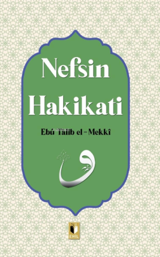 Nefsin Hakikatı