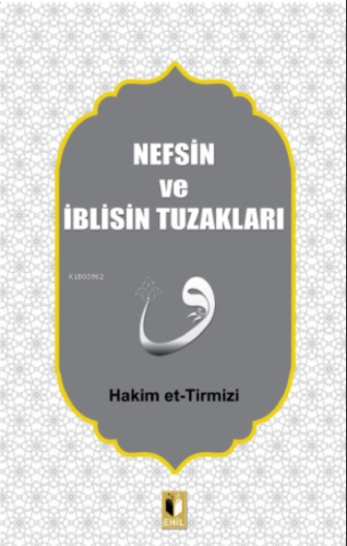 Nefsin Ve İblisin Tuzakları