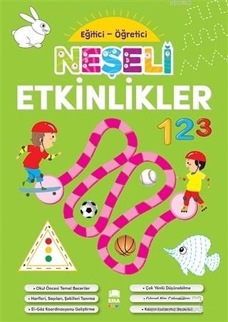 Neşeli Etkinlikler - Eğitici Öğretici