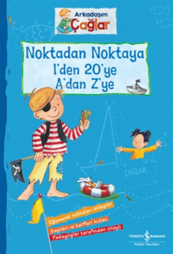 Noktadan Noktaya 1'den 20'ye A'dan Z'ye - Arkadaşım Çağlar