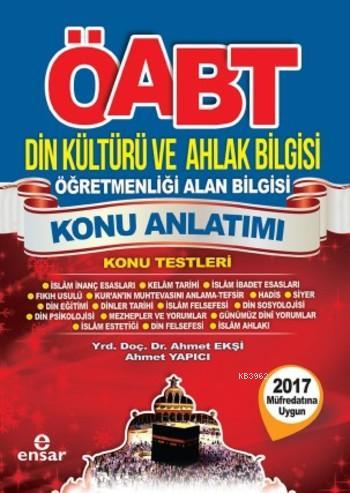 ÖABT Din Kültürü ve Ahlak Bilgisi Öğretmenliği Alan Bilgisi Konu Anlat