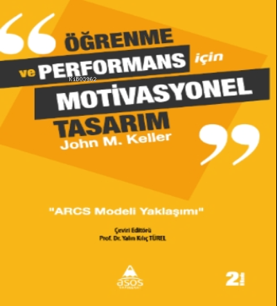 Öğrenme ve Performans İçin Motivasyonel Tasarım