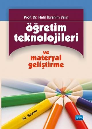 Öğretim Teknolojileri ve Materyal Geliştirme