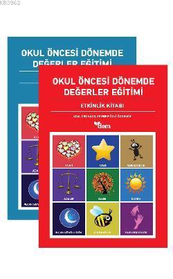 Okul Öncesi Dönemde Değerler Eğitimi Etkinlik Dosyası (2 Cilt Takım)