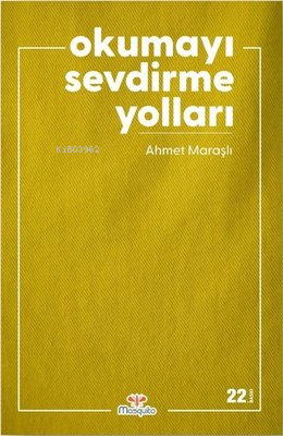 Okumayı Sevdirme Yolları