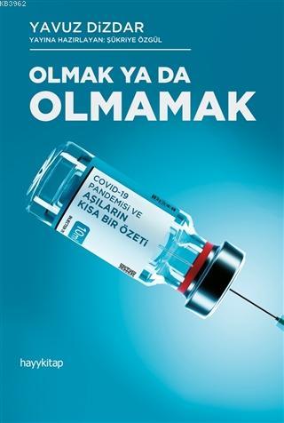 Olmak Ya Da Olmamak