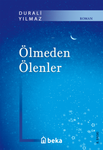 Ölmeden Ölenler