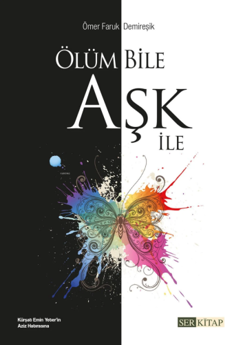 Ölüm Bile Aşk İle