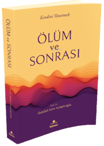 Ölüm ve Sonrasi