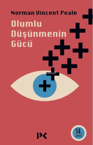 Olumlu Düşünmenin Gücü