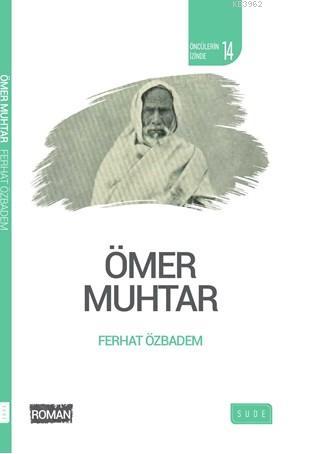 Ömer Muhtar (Biyografik Roman)