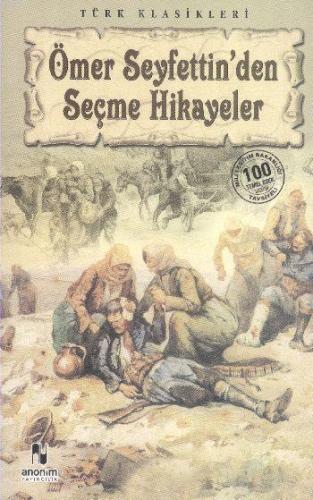 Ömer Seyfettin'den Seçme Hikayeler