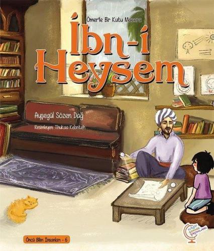 Ömer'le Bir Kutu Macera: İbn-i Heysem Öncü Bilim İnsanları - 6