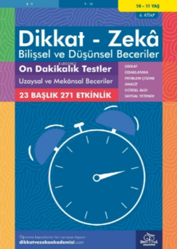 On Dakikalık Testler Uzaysal ve Mekânsal Beceriler ( 10 - 11 Yaş 6 Kit