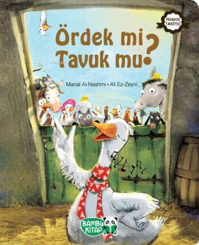 Ördek mi Tavuk mu?