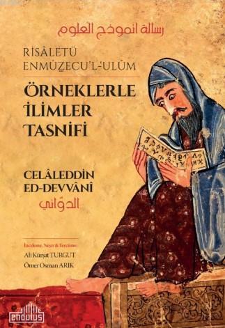 Örneklerle İlimler Tasnifi; Risaletü Enmüzecu'l - Ulüm