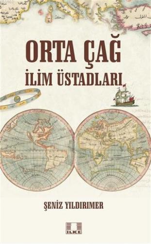 Orta Çağ İlim Üstadları