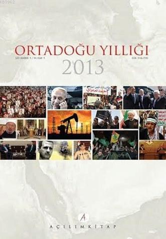 Ortadoğu Yıllığı 2013; Sayı 9 Yıl 9