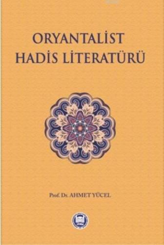 Oryantalist Hadis Literatürü