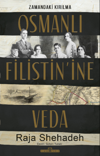 Osmanlı Filistin'ine Veda