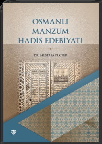 Osmanlı Manzum Hadis Edebiyatı