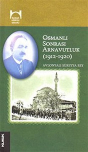 Osmanlı Sonrası Arnavutluk (1912-1920)