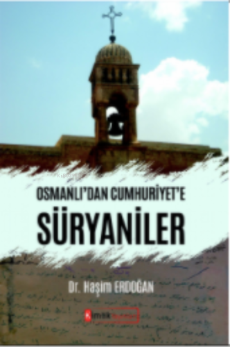 Osmanlı2dan Cumhuriyet'e Süryaniler