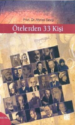 Ötelerden 33 Kişi