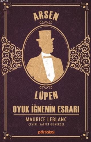 Oyuk İğnenin Esrarı - Arsen Lüpen