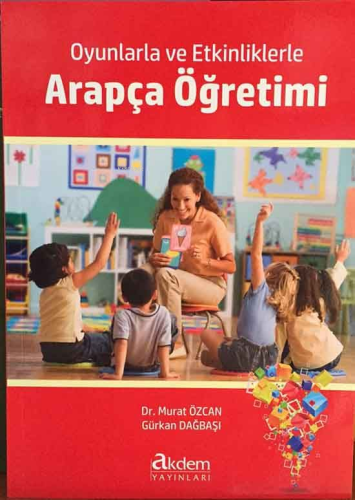 Oyunlarla ve Etkinliklerle Arapça Öğretimi