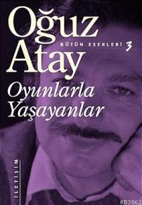 Oyunlarla Yaşayanlar