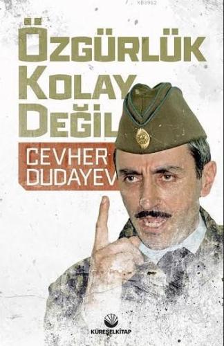 Özgürlük Kolay Değil