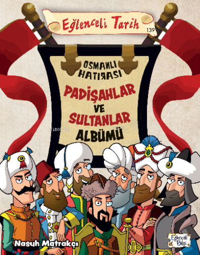 Padişahlar ve Sultanlar Albümü