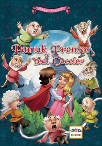 Pamuk Prenses ve Yedi Cüceler; Masal Zamanı