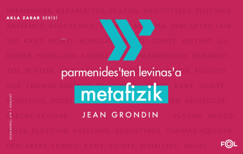 Parmenides'ten Levinas'a Metafizik