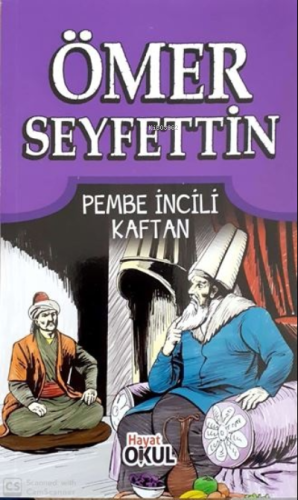 Pembe İncili Kaftan;Ömer Seyfettin - 9