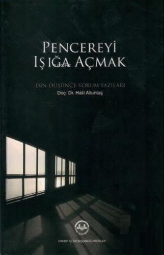 Pencereyi Işığa Açmak