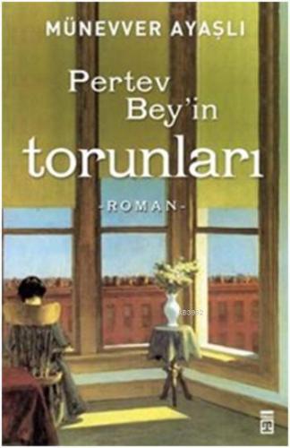 Pertev Bey'in Torunları