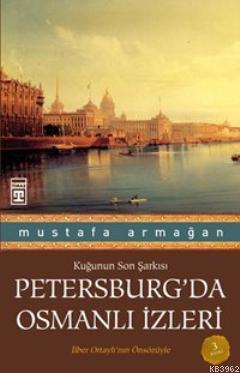 Petersburg'da Osmanlı İzleri