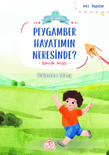 Peygamber Hayatımın Neresinde?